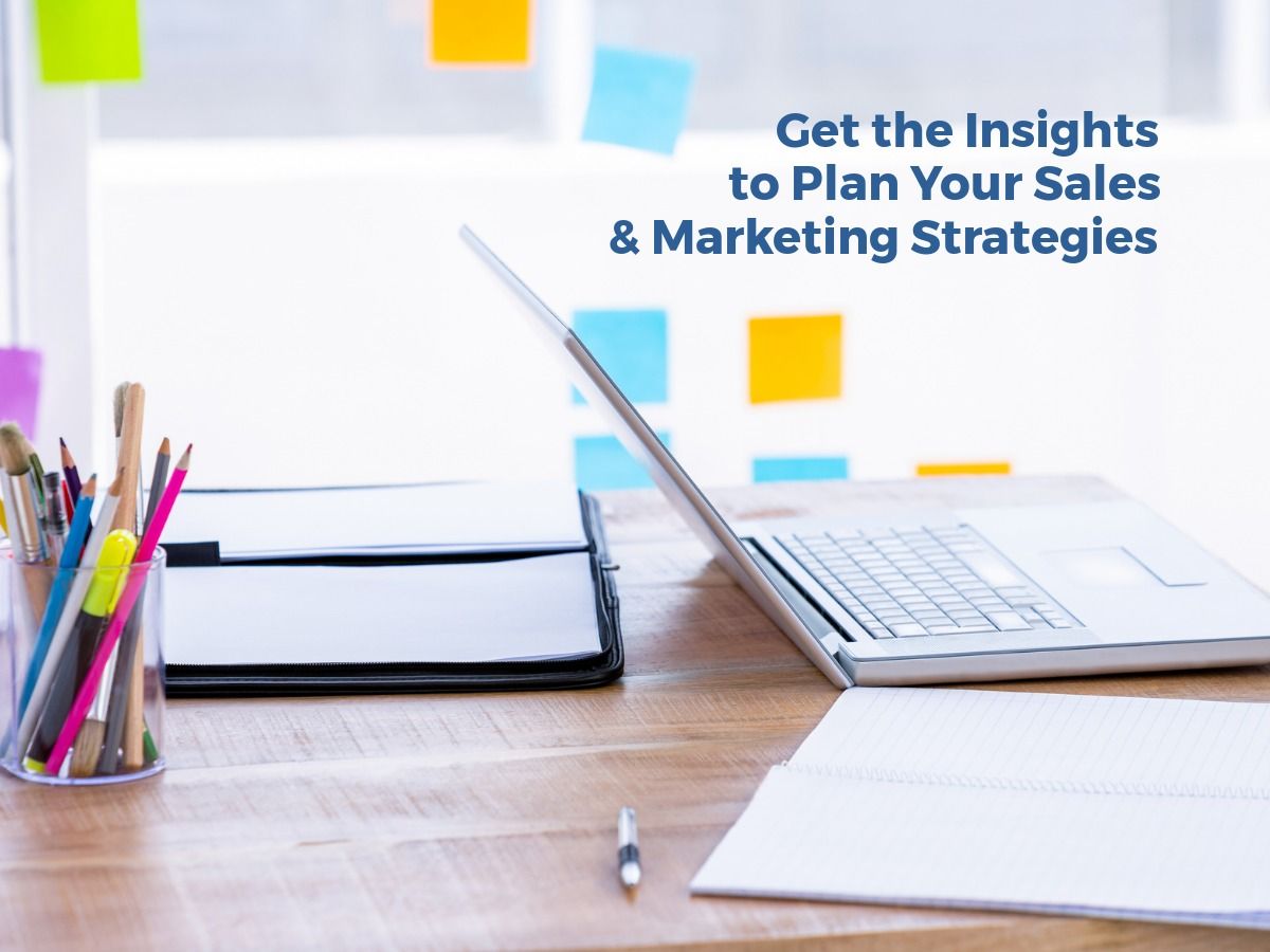 Necesita obtener información valiosa al planificar sus estrategias de ventas y marketing.