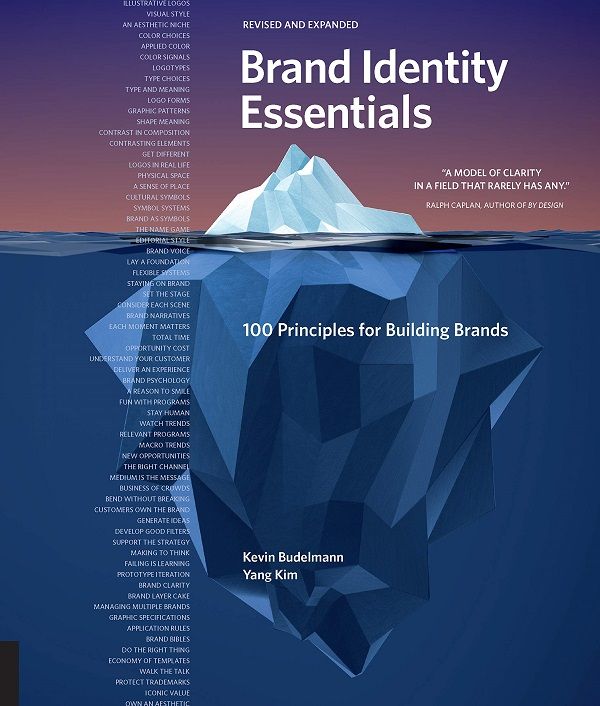 Fundamentos da identidade da marca, 100 princípios revisados ​​e ampliados para a construção de marcas - Kevin Budelmann, Yang Kim - Noções básicas de identidade corporativa - Imagem