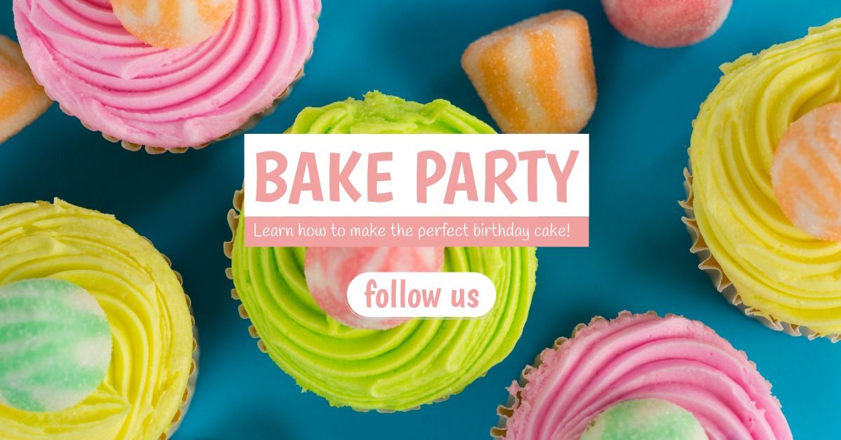 Display ad for a bake party with colorful cupcakes in the background - 14 best design practices for display ads to increase conversions - Image