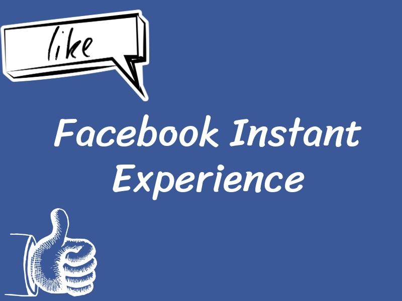 Facebook Instant Experience