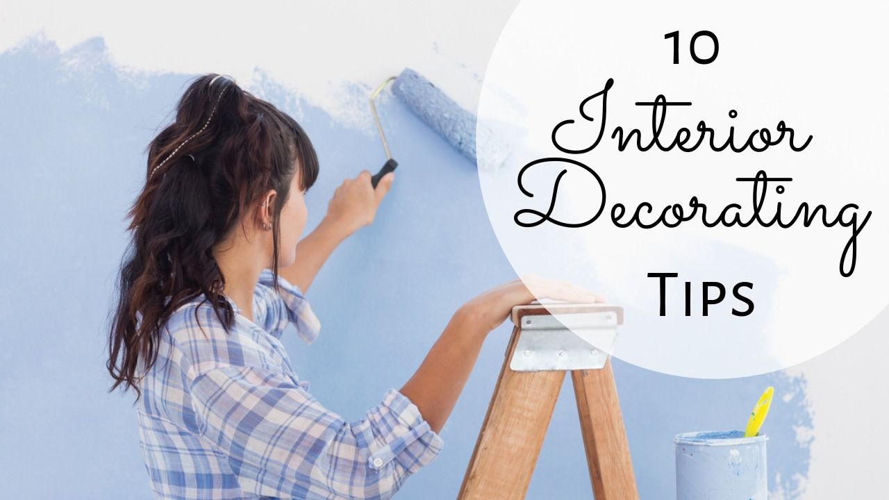 An image of a woman painting a wall with the caption 10 Interior Decorating Tips - Step-by-step guide to designing YouTube thumbnails - Image