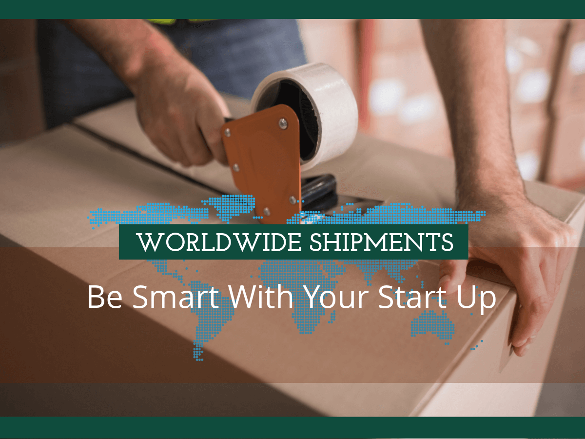 Text: 'Worldwide shipments be smart with your start up' with a cardboard box in the background - Top 10 Passive Income Side Hustles: New Ideas to Boost Your Earnings - Image
