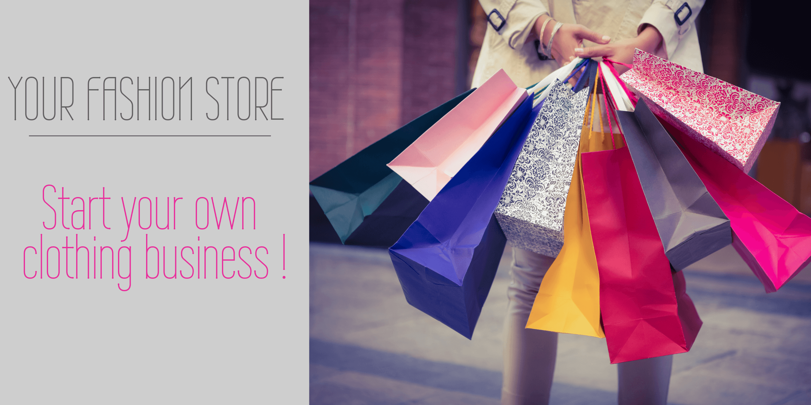 Text 'your fashion store start your own clothing business' with plenty of clothes bags - Top 10 Passive Income Side Hustles: New Ideas to Boost Your Earnings - Image