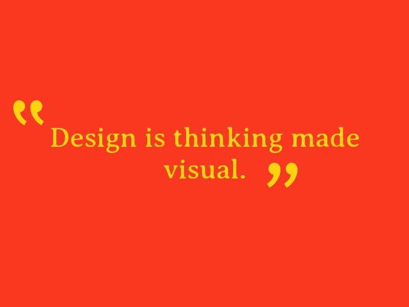 A quote about design - Quotes about design to get you motivated and your creativity flowing - Image