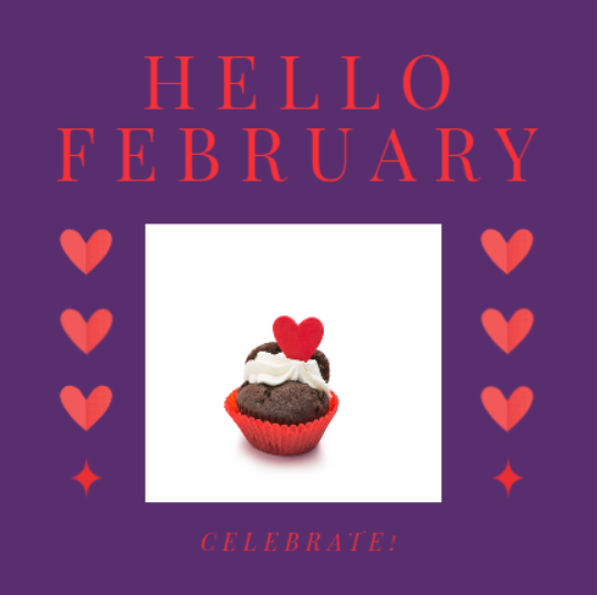 Valentine's Day design with a cupcake and 'Hello February' as a title - Valentine's Day graphic design inspiration - Image