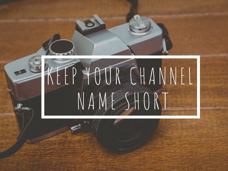 Image of a camera with a tip Keep your channel name short - YouTube channel names: Fresh inspirational ideas - Image